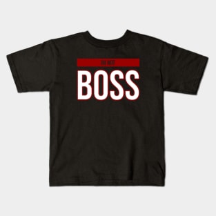Im not boss Kids T-Shirt